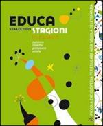Educa collection. Stagioni. Con CD Audio