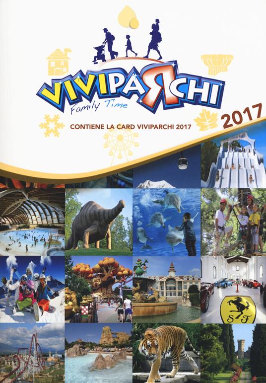Viviparchi. Family time 2017. Ediz. a colori - copertina