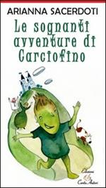 Le sognanti avventure di Carciofino