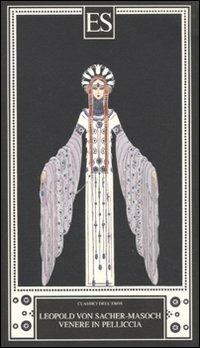 Venere in pelliccia - Leopold von Sacher Masoch - copertina