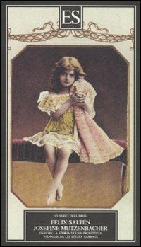 Josefine Mutzenbacher, ovvero la storia di una prostituta viennese da lei stessa narrata - Felix Salten - copertina