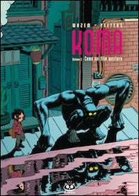 Come nei film western. Koma. Vol. 2 - Pierre Wazem - copertina