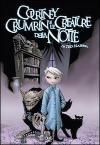 Courtney Crumrin e le creature della notte - Ted Naifeh - copertina