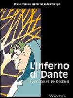 L' Inferno di Dante. Nuovi appunti per la lettura