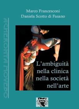 Libro L' ambiguità nella clinica, nella società, nell'arte 