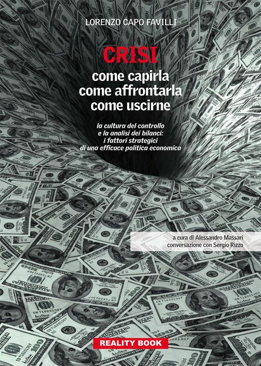 Crisi. Come capirla, come affrontarla, come uscirne - Lorenzo Favilli - copertina