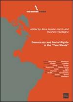 Democracy and social rights in the «two wests»