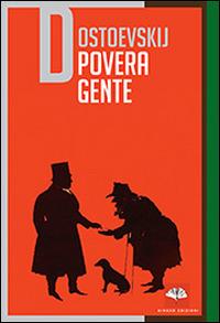 Povera gente - Fëdor Dostoevskij - copertina