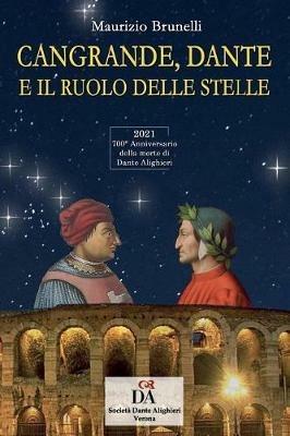 Cangrande, Dante e il ruolo delle stelle - Maurizio Brunelli - copertina