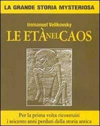 Le età nel caos - Immanuel Velikovsky - copertina