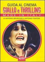 Guida al cinema giallo e thriller. Made in Italy