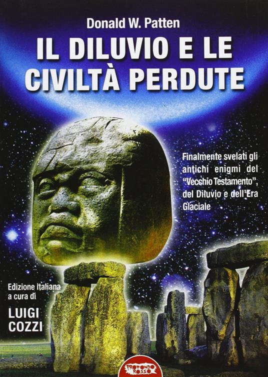 Il diluvio e le civiltà perdute - Donald W. Patten - copertina