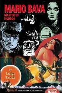 Mario Bava, master of horror - Luigi Cozzi - copertina