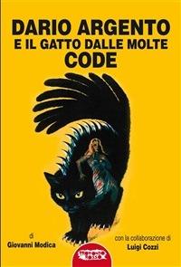 Dario Argento e il gatto dalle molte code - Giovanni Modica - ebook