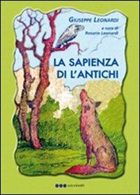 La sapienza di l'antichi - Giuseppe Leonardi - copertina