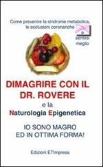 Dimagrire con il Dr. Rovere e la naturologia epigenetica
