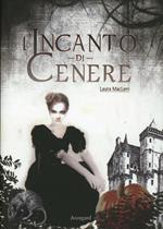 L'incanto di cenere