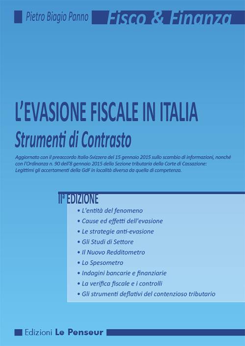 L'evasione fiscale in Italia. Strumenti di contrasto - Pietro Biagio Panno - copertina