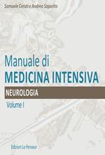 Manuale di medicina intensiva. Vol. 1: Neurologia.