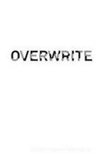 Overwrite. Ediz. italiana e inglese