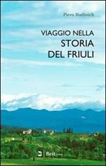Viaggio nella storia del Friuli