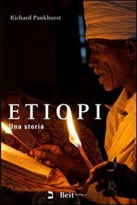 Etiopi. Una storia - Richard Pankhurst - copertina