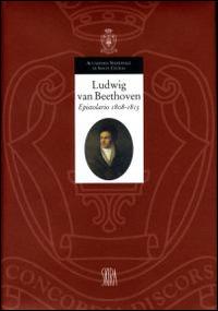 Epistolario. Vol. 2: 1808-1813. - Ludwig van Beethoven - copertina