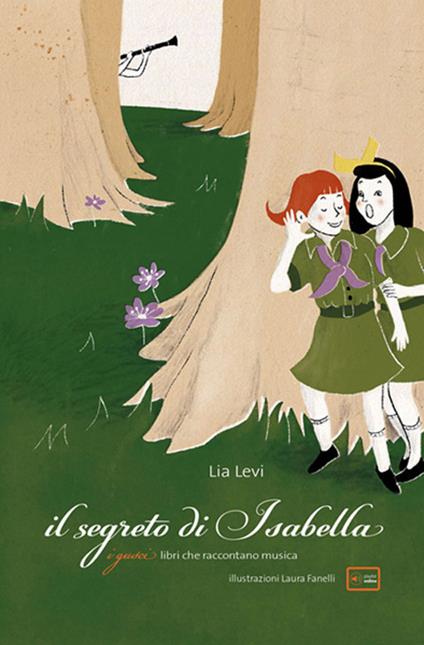 Il segreto di Isabella. Con Contenuto digitale per download e accesso online - Lia Levi - copertina