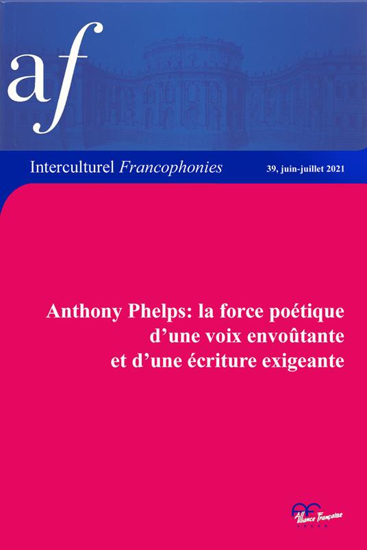 Anthony Phelps: la force poétique d'une voix envoutante et d'une écriture exigeante - copertina