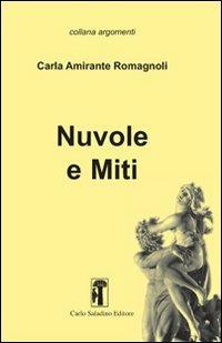 Nuvole e miti - Carla Amirante Romagnoli - copertina