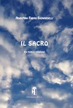 Il sacro. Tra mito e religione