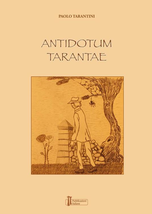 Antidotum tarantae - Paolo Tarantini - copertina