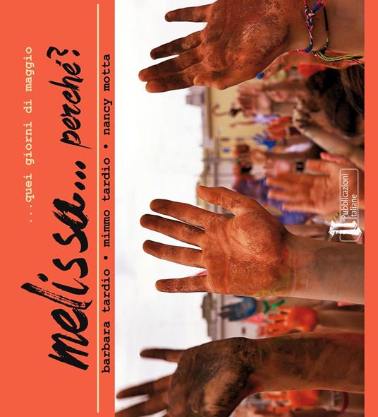 Melissa... perché? - Barbara Tardio,Mimmo Tardio,Nancy Motta - copertina