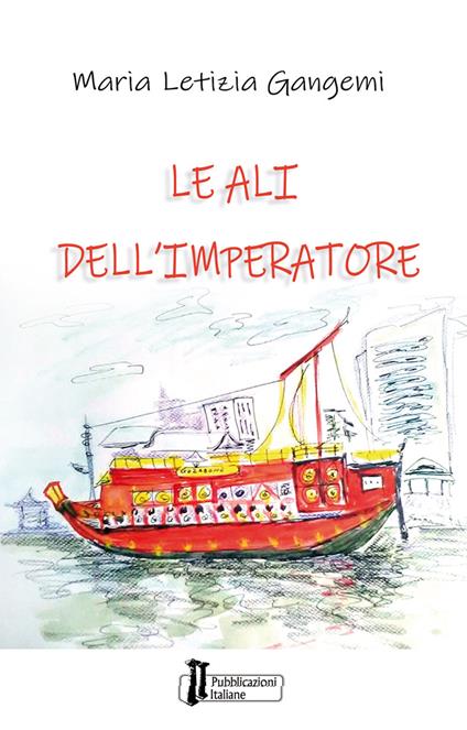 Le ali dell'imperatore - Maria Letizia Gangemi - copertina