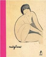 Modigliani. Ediz. illustrata