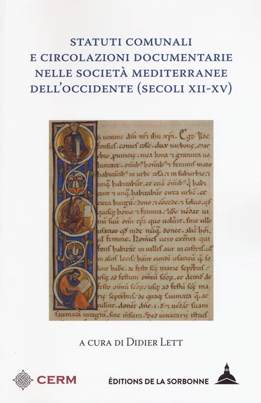 Statuti comunali e circolazioni documentarie nelle società mediterranee dell'occidente (secoli XII-XV) - copertina