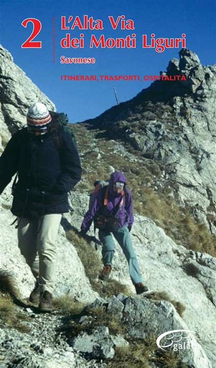 Alta via dei monti Liguri. Vol. 2 - V.V.A.A. - ebook