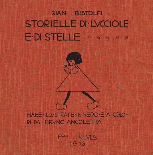 Storielle di lucciole e stelle (rist. anast. 1913) - Gian Bistolfi - copertina