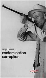 Contamination corruption
