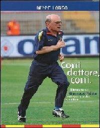 Corri dottore, corri. Biografia di Giuseppe Palaia atleta e medico sportivo - Beppe Longo - copertina