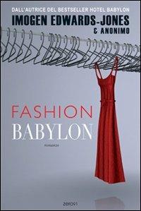 Fashion Babylon - Imogen Edwards-Jones,Anonimo - copertina