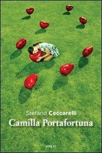 Camilla Portafortuna - Stefano Ceccarelli - copertina
