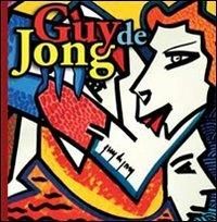 Guj de Jong. Ediz. illustrata - copertina