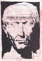 Storia di Como antica. Saggi di archeologia, diritto e storia
