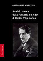 Analisi tecnica della fantasia op. 630 di Heitor Villa-Lobos