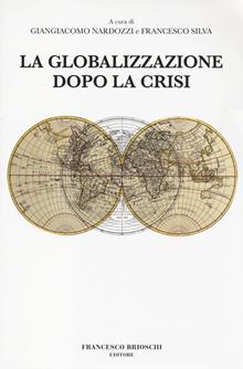 La globalizzazione dopo la crisi