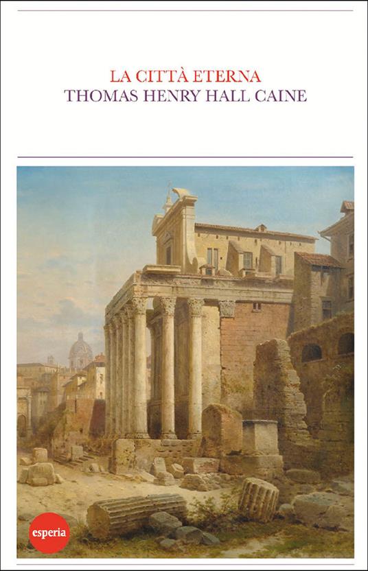 La città eterna - Hall Caine - copertina