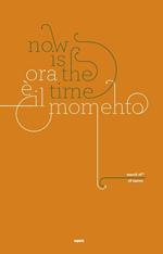 Ora è il momento-Now is the time