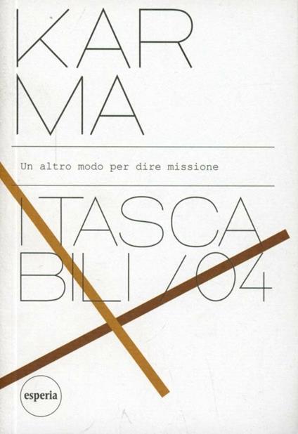 Karma. Un altro modo per dire missione - copertina