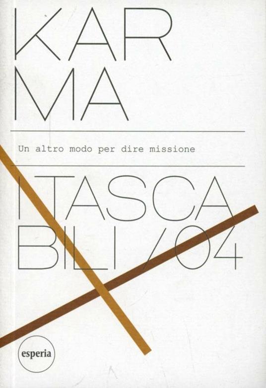 Karma. Un altro modo per dire missione - copertina